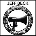 Album Review: Jeff Beck ‘Loud Hailer’ 10/10