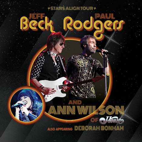 JEFF BECK, PAUL RODGERS, ANN WILSON STARS ALIGN TOUR: A TALE OF THE TAPE